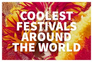 Cultural festivals around world