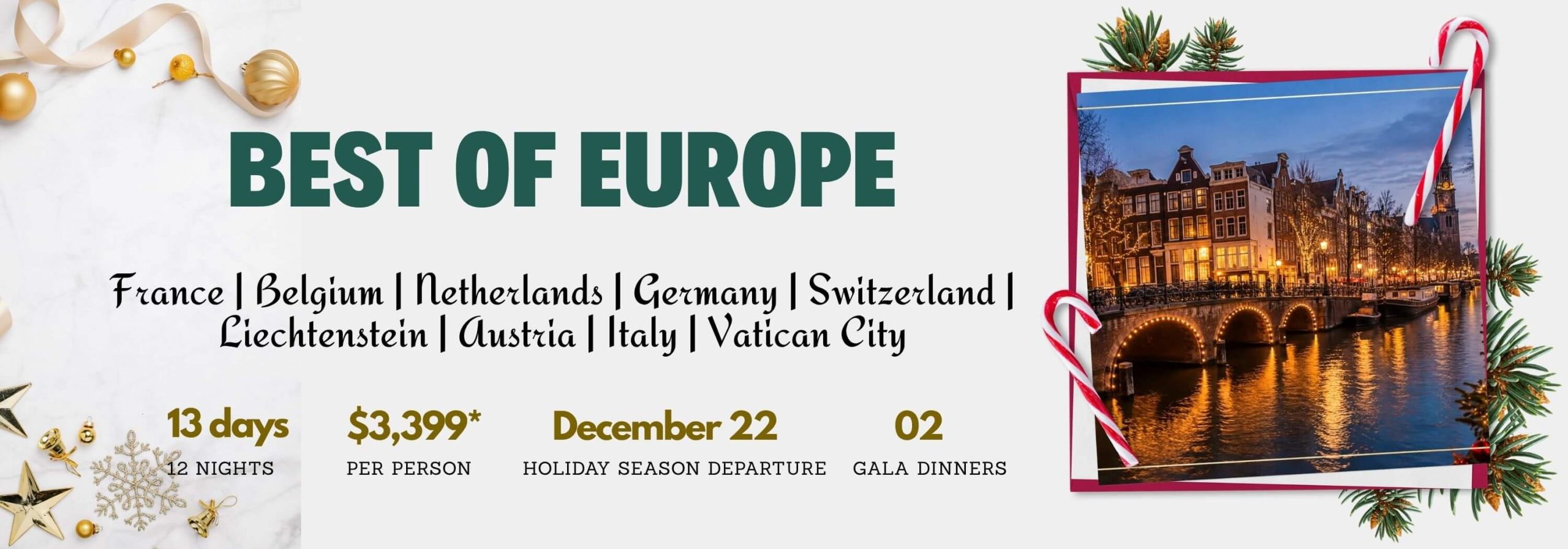 Promotional banner for 'Best of Europe' 13‑day tour, listing France, Belgium, Netherlands, Germany, Switzerland, Austria, Italy, Vatican City; price and date shown.